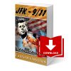  JFK-9/11 : 50 Years of Deep State